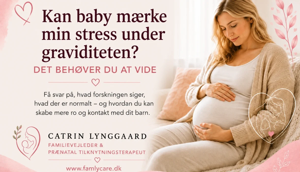 Kan baby mærke min stress under graviditeten? Artikel fra FamlyCare om stress, kortisol og kontakten til det ufødte barn.