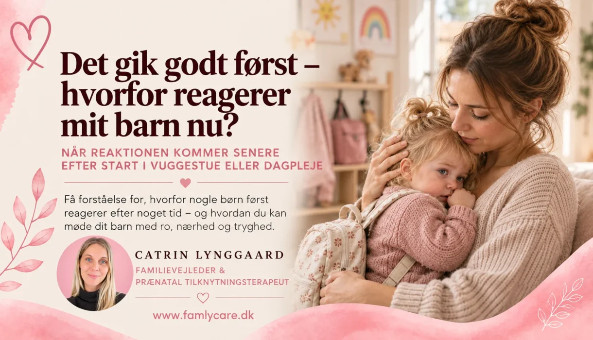 Barn vil pludselig ikke i vuggestue – senere reaktion efter opstart