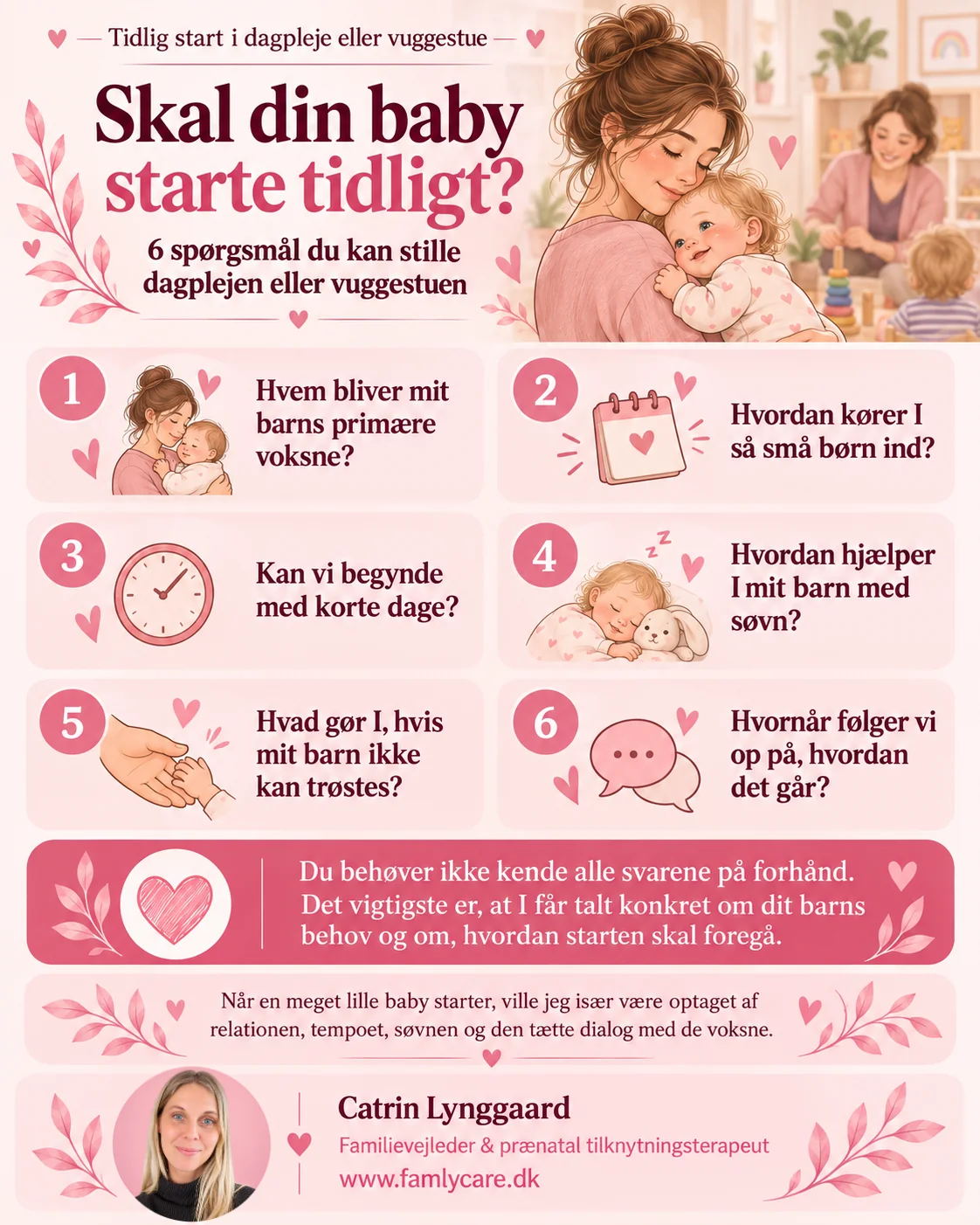 6 spørgsmål du kan stille dagplejen eller vuggestuen, når din baby starter tidligt