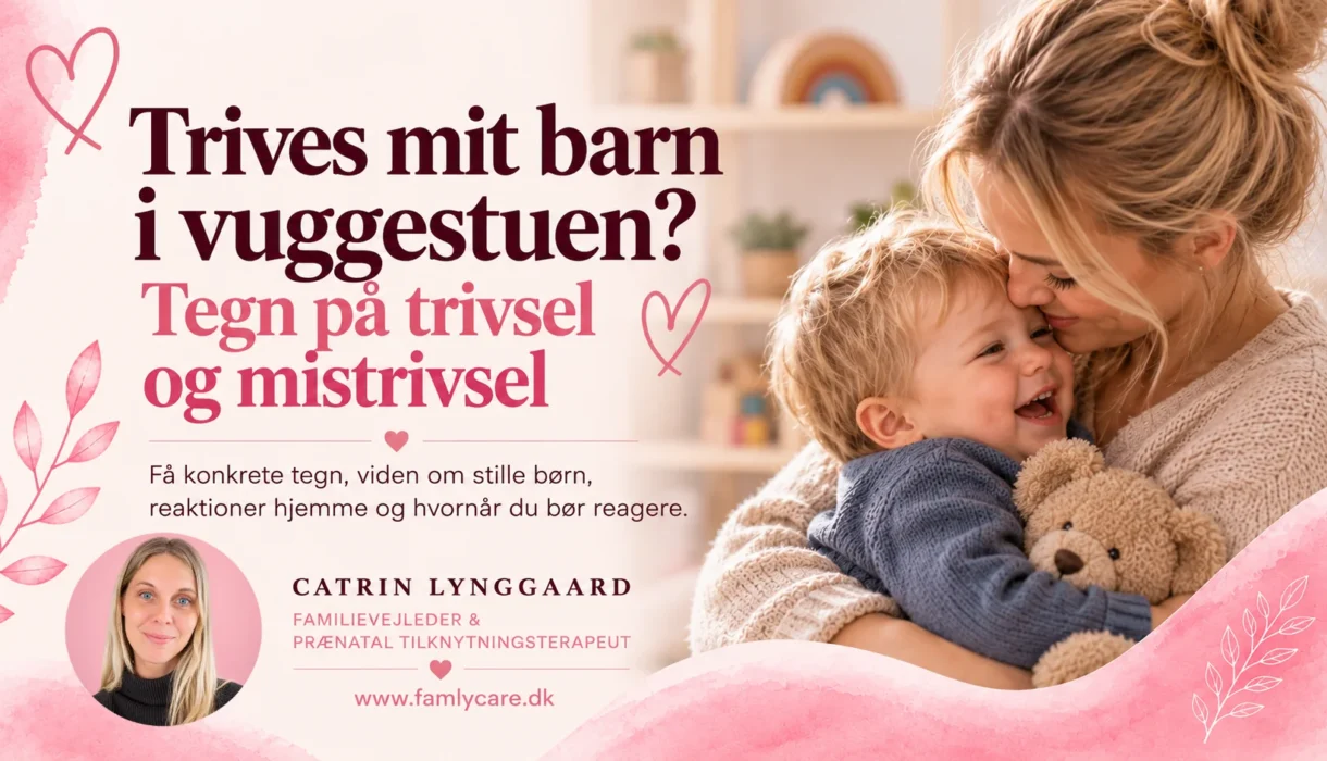 Trives mit barn i vuggestuen – tegn på trivsel og mistrivsel